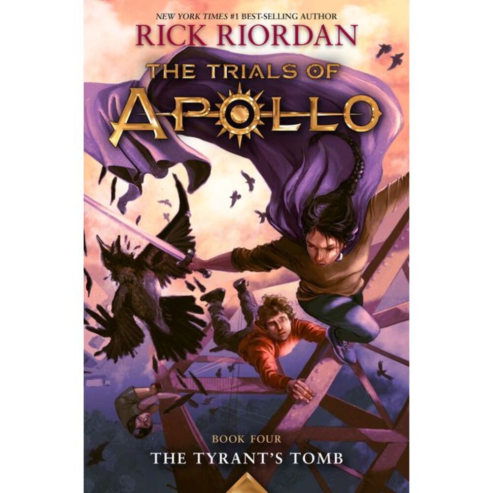 Tyrant's Tomb, The-The Trials of Apollo, Book Four -- Rick Riordan